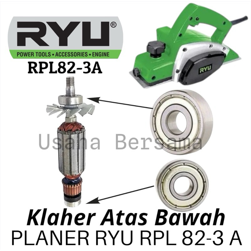 RYU 2 PCS BEARING ARMATURE PLANER RPL82-3A ATAS BAWAH KLAHER ISI 2 PCS DI ARMATURE MESIN SERUT KETAM