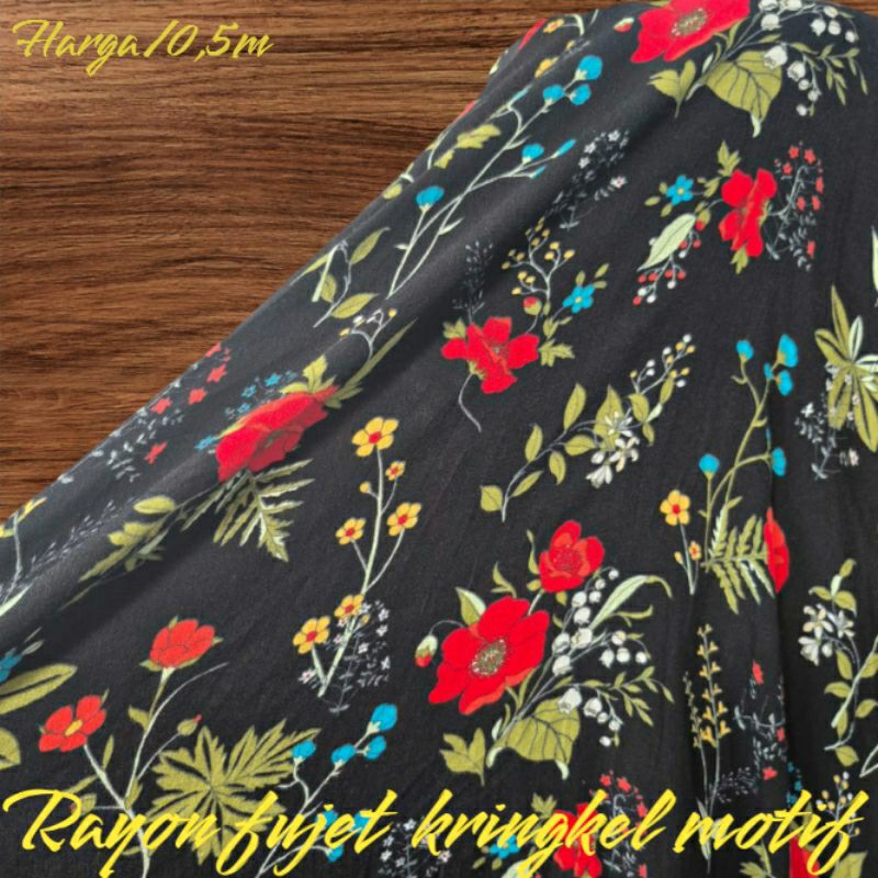 KAIN RAYON FUJET MOTIF BUNGA - KAIN RAYON KRINGKEL MOTIF KEMBANG - KAIN KATUN FUJET MOTIF BUNGA - KA