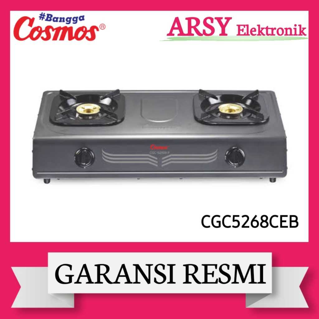 KOMPOR GAS COSMOS 2TUNGKU CGC-5268CEB/COSMOS KOMPOR GAS 2TUNGKU CGC-5268CEB GARANSI RESMI