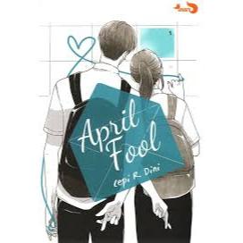 Novel April Fool Karya Cepi R. Dini | Penerbit haru | Samabuku