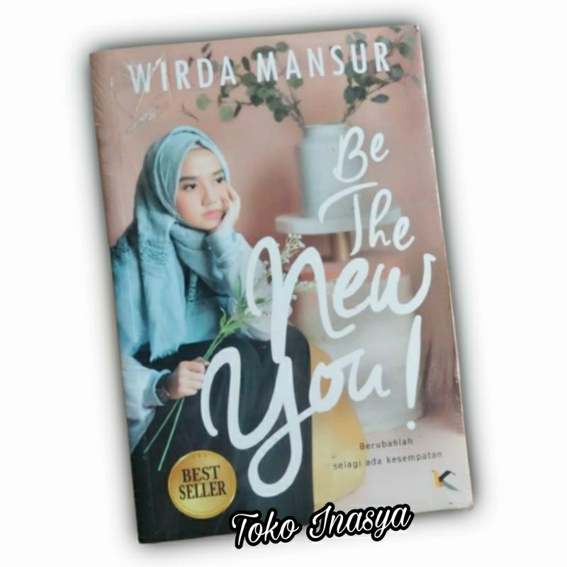 BUKU BE THE NEW YOU (BY WIRDA MANSUR) SELF IMPROVEMENT / ORIGINAL / SEGEL