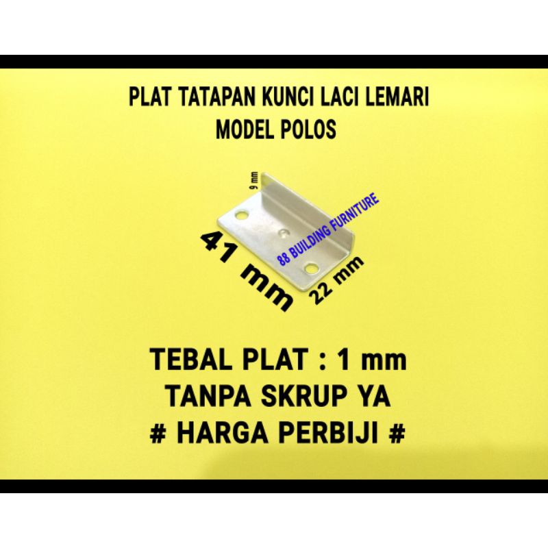 PLAT KUNCI SIKU L TEBAL 1 mm Untuk TATAPAN TAHANAN LIDAH KUNCI LACI model POLOS / SIKU BESI GANTUNGA