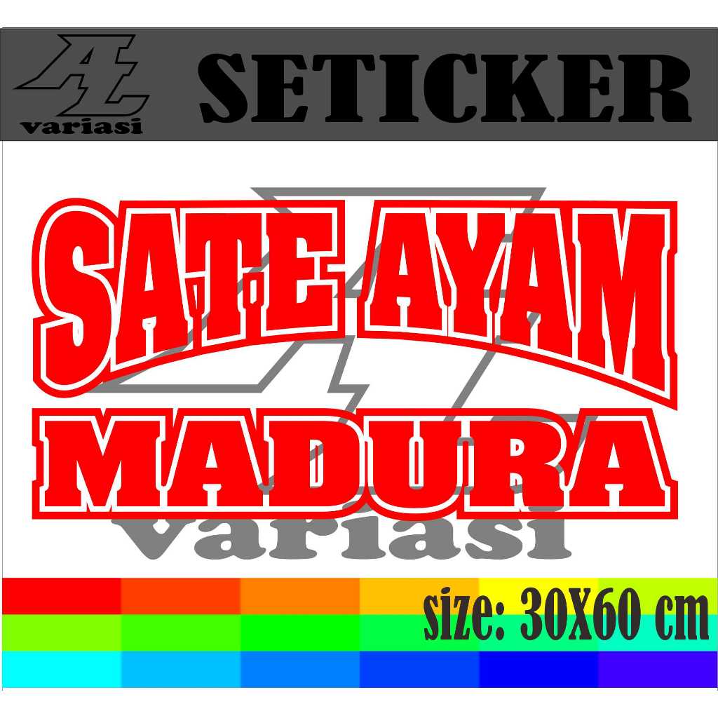 

CUTTING SETIKER BUAT DI GROBAK NAMA JUALAN SATE AYAM MADURA UKURAN 60X30 CM