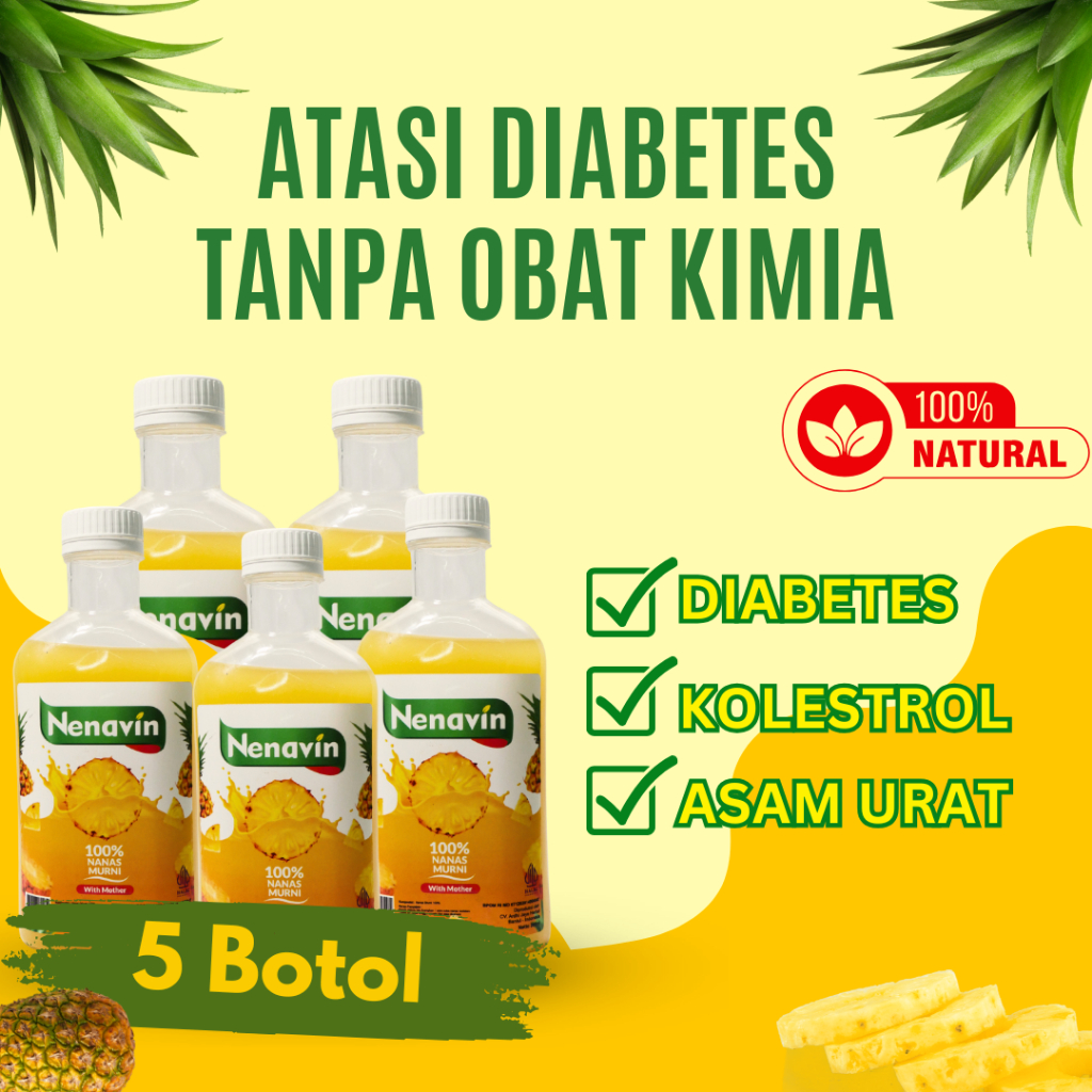 

Nenavin Paket 5 Botol Cuka Nanas Murni - Turunkan Gula Darah dan Kolestrol
