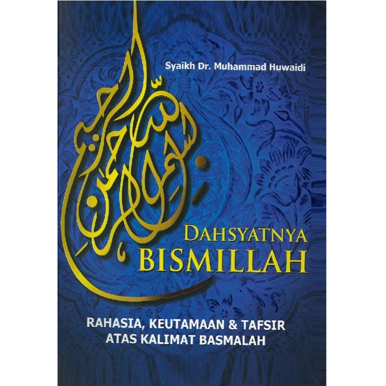 Dahsyatnya Bismillah