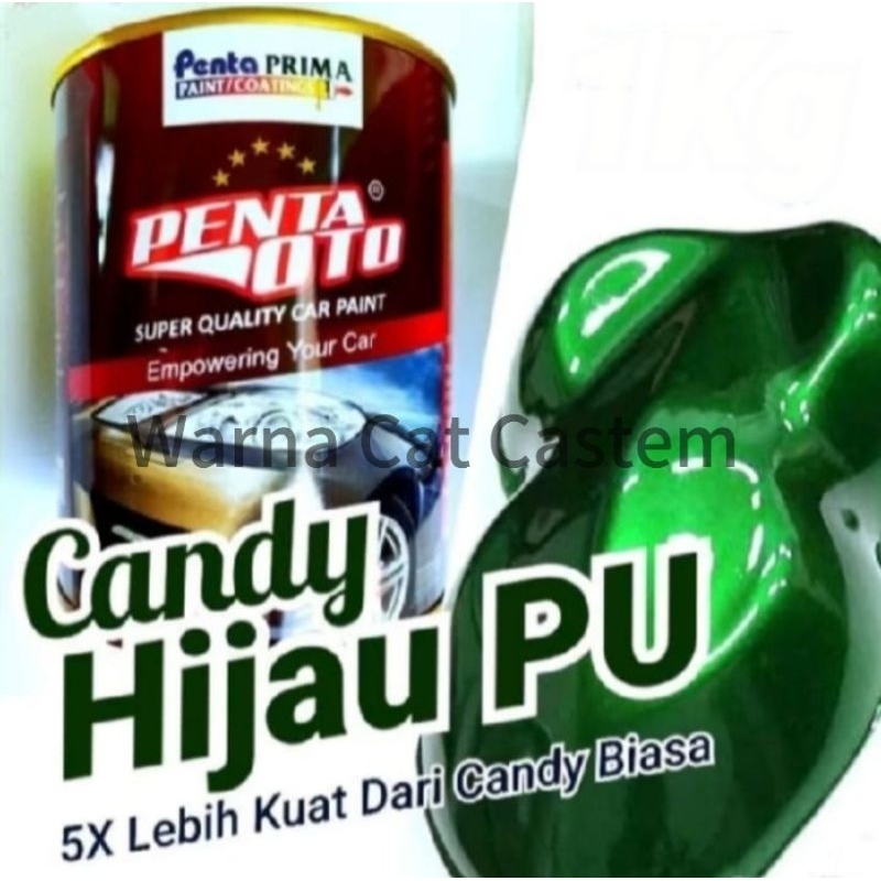 Cat Candytone Candy Green PC 060 PU Penta Oto Candy Tone Hijau