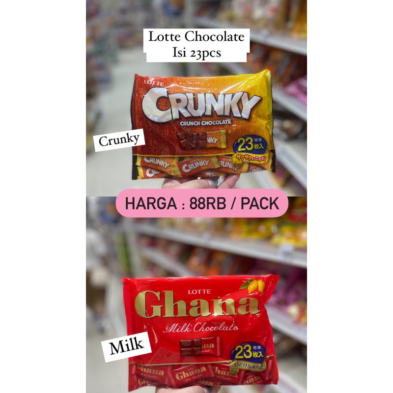 

Lotte Chocolate Crunky isi 23 / Lotte Ghana Milk isi 23