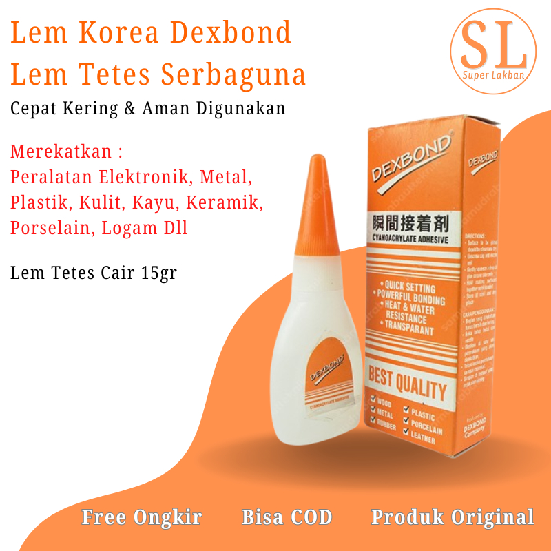 

Lem Korea Dexbond Super Glue Instant Glue Cyanoacrylate product terjamin by Dextone Indonesia