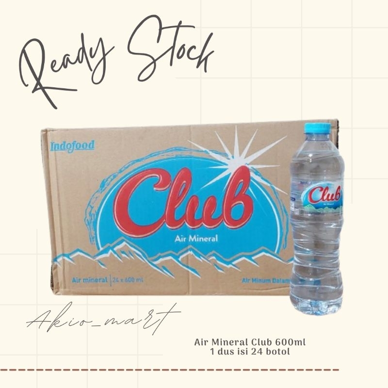 Air Mineral Club Botol 600 ml 1 dus isi 24 botol