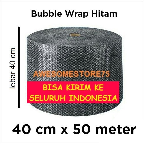 

SELURUH INDONESIA BISA 50 METER x LEBAR 40 cm BUBBLE WRAP HITAM BLACK per Roll 40 cm x 50 meter Paking Packing Plastik Pembungkus Terbaik Termurah Grosir Fragile