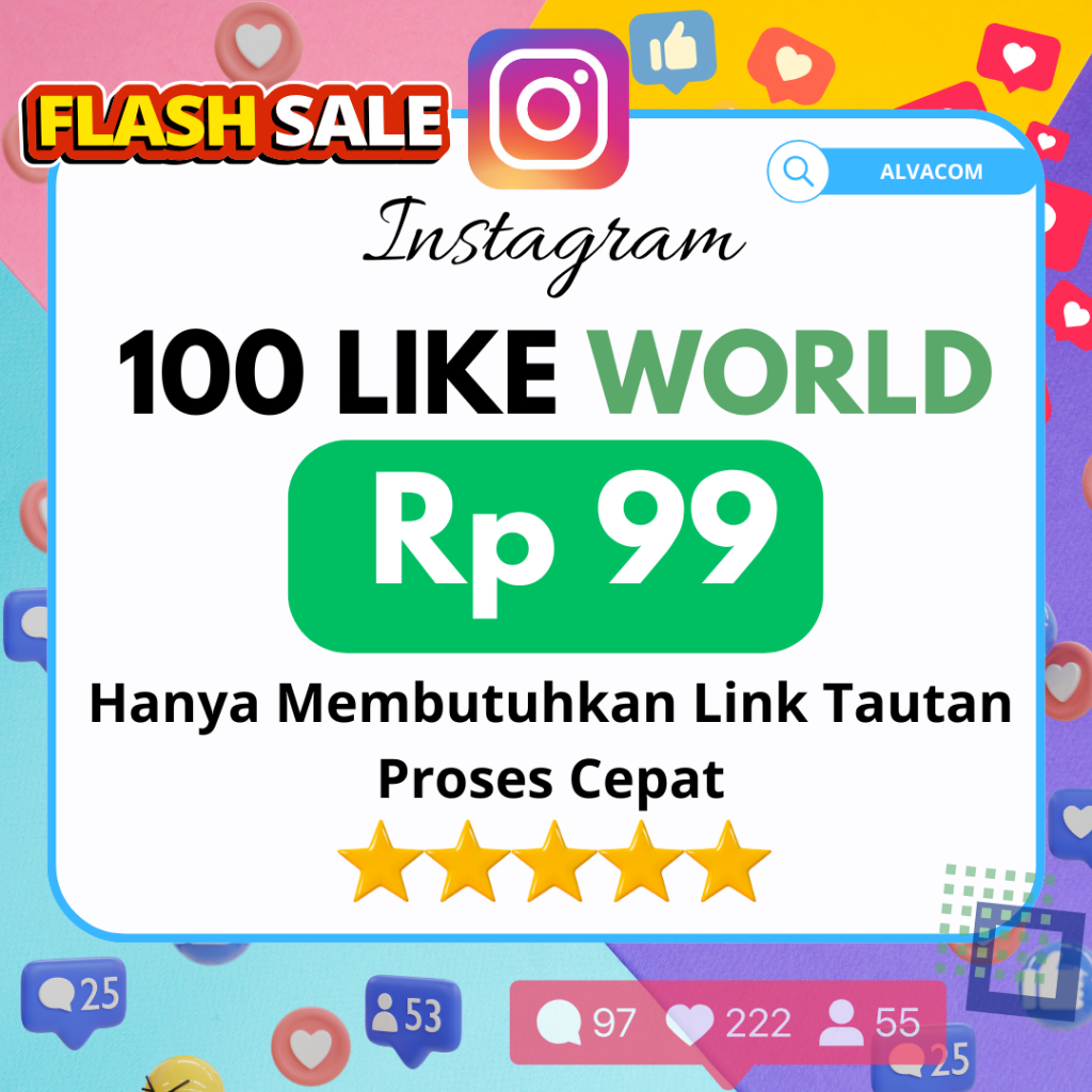 INSTAGRAM LIKE WORLD MURAH PROSES CEPAT