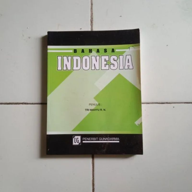 BAHASA INDONESIA by Tri Wahyu RN penerbit Gunadarma Original Bekas