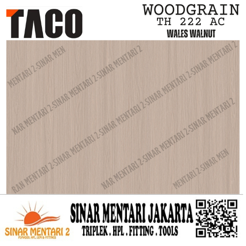 TACO HPL WOODGRAIN TH 222 AC WALES WALNUT