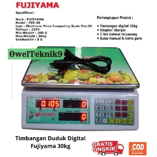OwelTeknik9 - FUJIYAMA Timbangan Digital 30kg Timbangan Buah 30kg Timbangan Digital Bolak Balik kwal