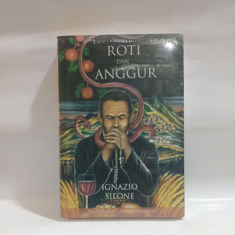 BUKU ROTI DAN ANGGUR - Ignazio Silone