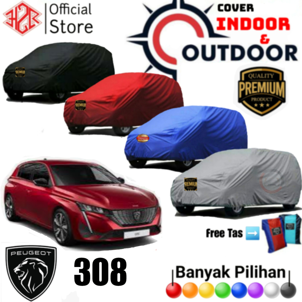Cover Mobil Peugeot, Sarung Mobil Peugeot 308, Selimut Mobil Peugeot 308, Bahan Polyester Premium