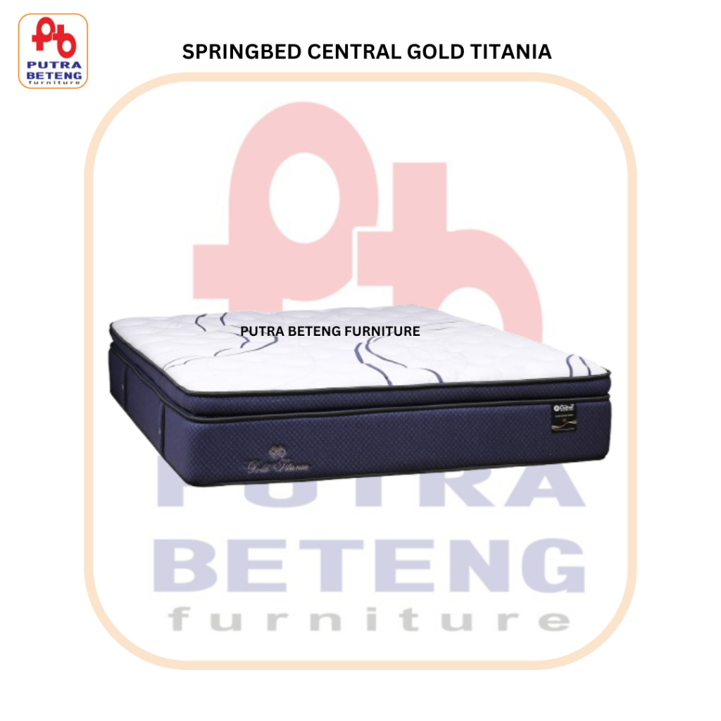 Kasur Springbed Central Gold Titania 90 100 120 160 180 200