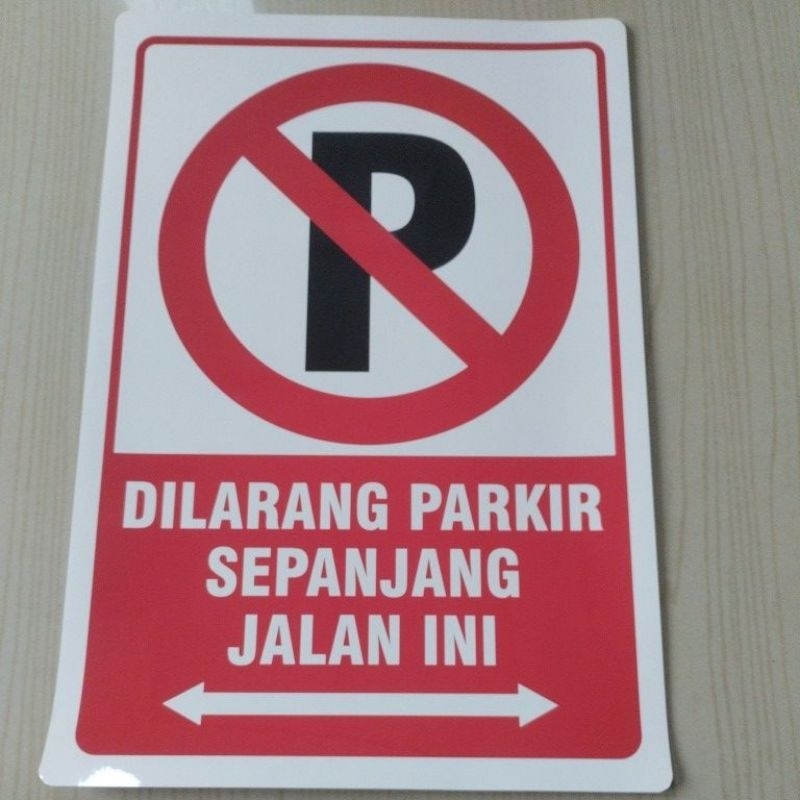 sticker dilarang parkir sepanjang jalan ini