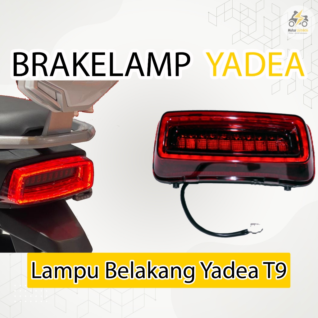 Lampu Belakang Motor Listrik Yadea T9