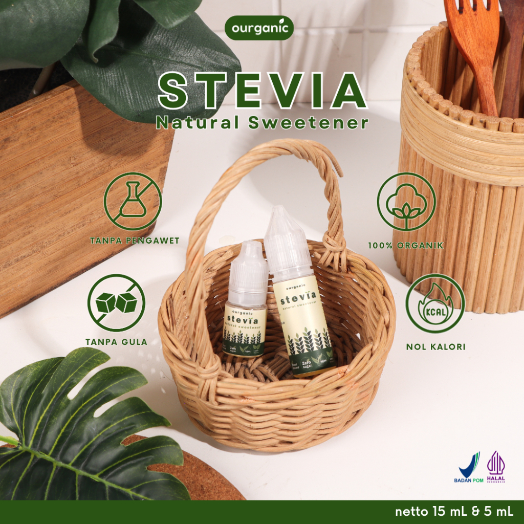 

OURGANIC Stevia Natural Sweetener 0 Calories - Pemanis Alami gula diet nol kalori 5 15ML HALAL BPOM