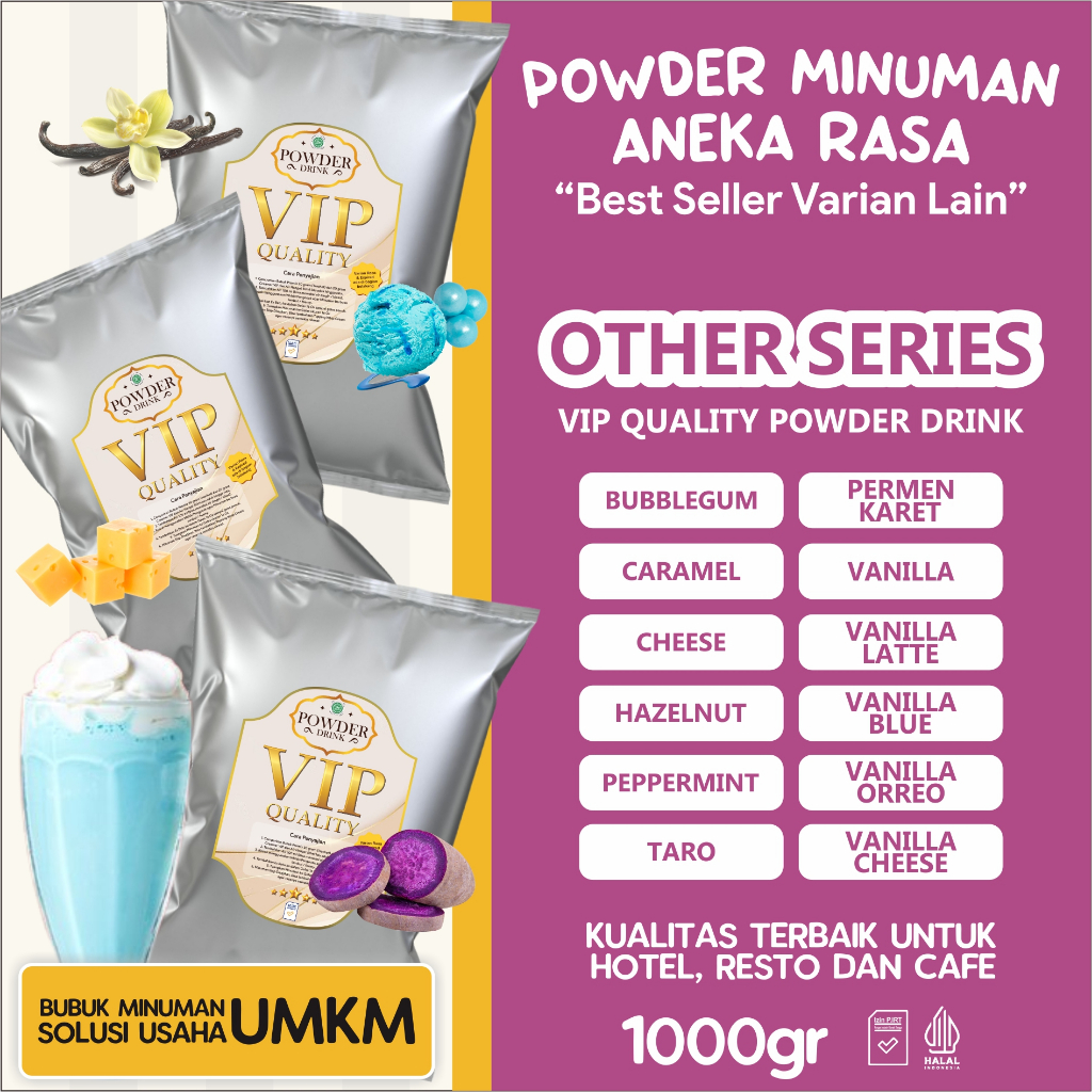 

Bubuk Serbuk Minuman Varian Rasa Lainnya Other Trending Flavor Powder VIP Premium 1kg / 250 gram untuk Cafe Hotel Resto