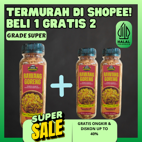 

Beli 1 Gratis 2 Bawang Goreng Original GRADE SUPER Bagor Kriuk Garing Manis Gurih Nikmat Enak
