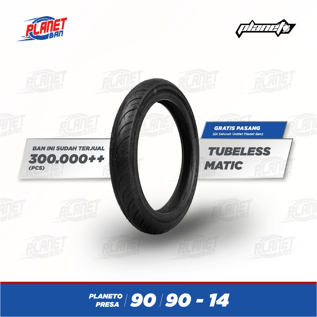 PLANET BAN Presa Planeto Tubeless - Ban Motor 90/90 Ring 14