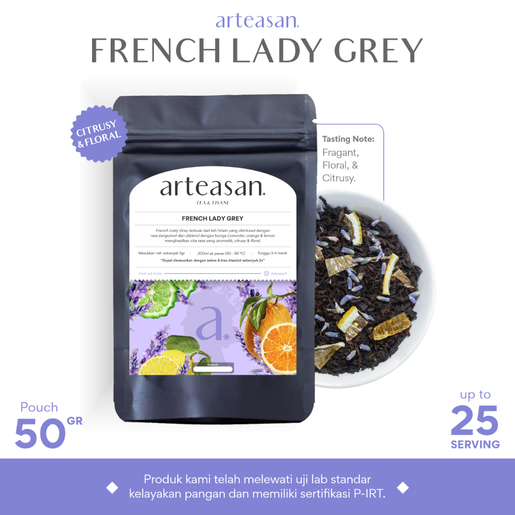 

French Lady Grey Tea - Tea Blend - Ukuran 50 g / Teh Lady Grey / Loose Leaf Tea