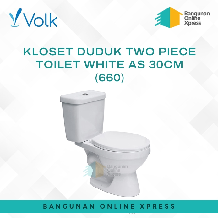 KLOSET DUDUK VOLK TWO PIECE TOILET 660 30CM