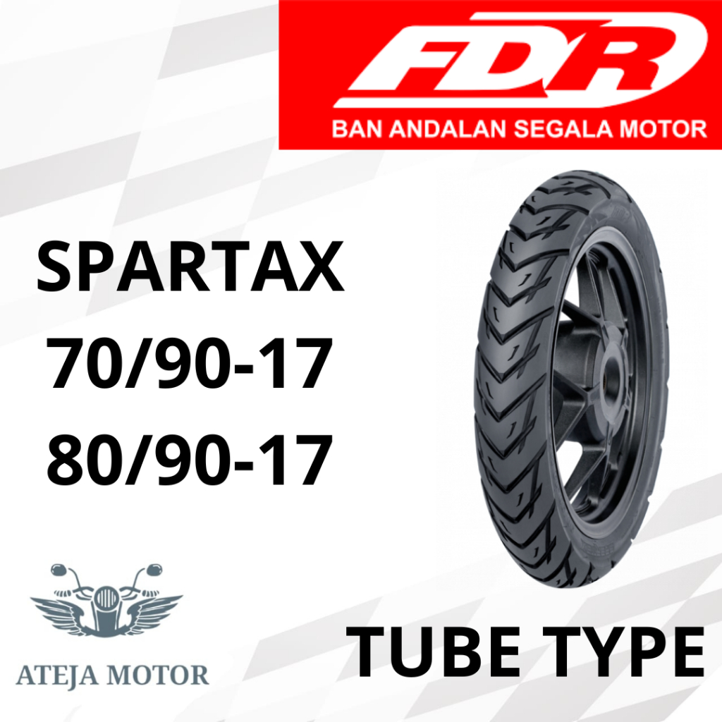Ban Ring 17 Ban FDR Spartax 70/90-17 80/90-17 90/80-17 Tubetype (ban dalam) Ban Motor Ring 17 Ban Mo