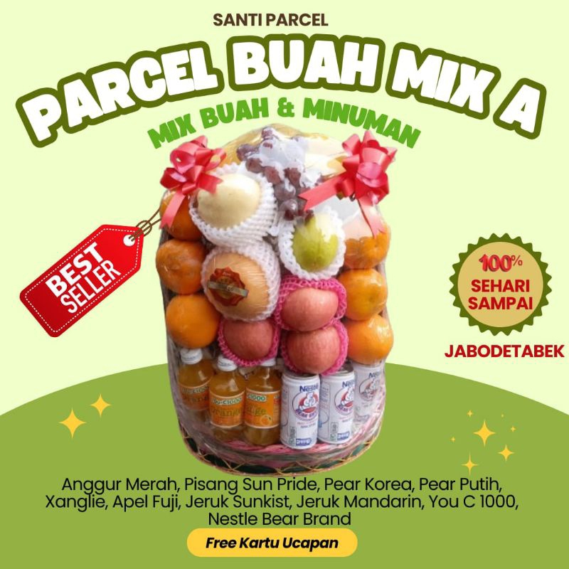 

parcel buah mix premium tipe A + minuman UC 1000 dan susu bear brand