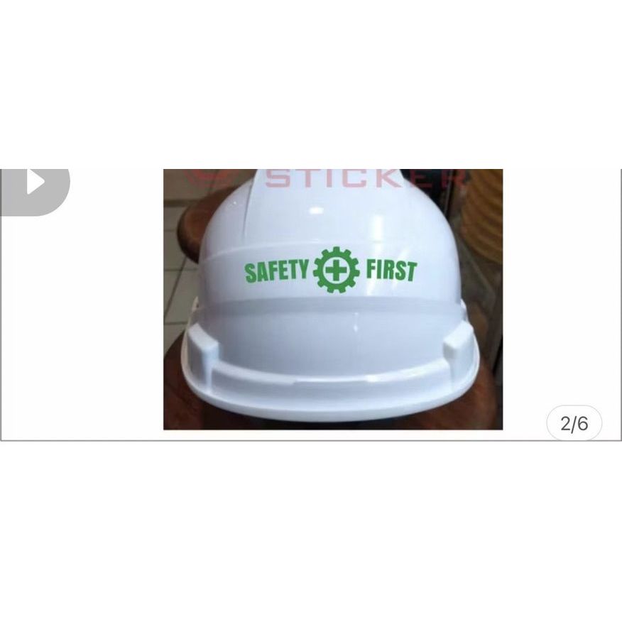 

Cutting Stiker Safety First Panjang 10 cm