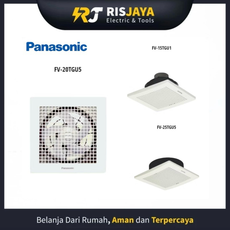 Exhaust Fan Plafon 6 & 8 Inch Panasonic