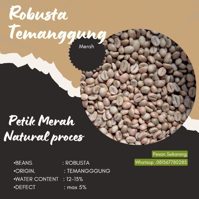 

GRENBEAN ROBUSTA TEMANGGGUNG PETIK MERAH