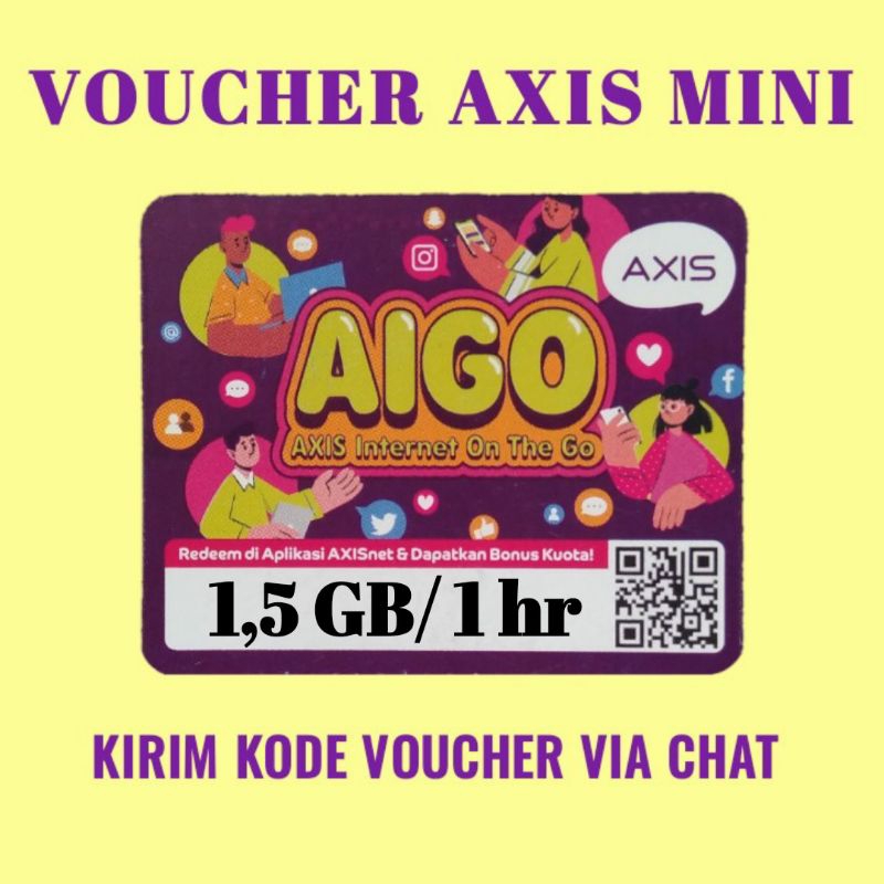 Voucher axis AIGO mini bronet 24Jam 1GB + Kuota di kotamu 1 hr