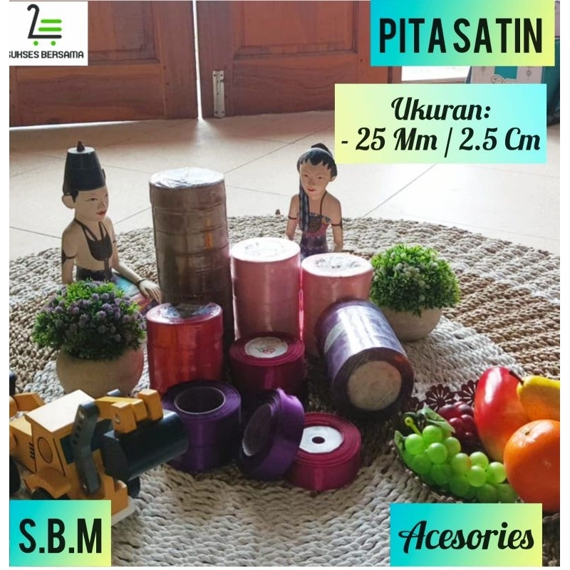 

Pita Satin 25 mm/ 2.5cm.( Roll) /Pitakado/Pita Kain