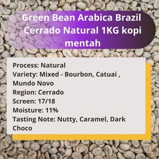 

Green Bean Kopi Arabica Brazil Cerrado Natural 500Gram kopi mentah