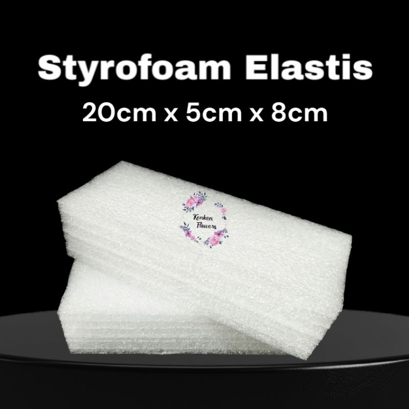 Styrofoam Elastis / Gabus Elastis Buket  Murah, High Quality