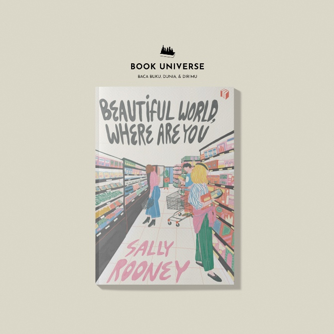 Beautiful World, Where Are You - Sally Rooney