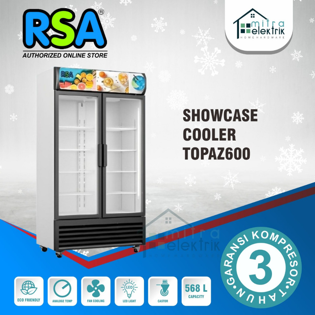 RSA TOPAZ-600 Showcase 2 Pintu 568 Liter
