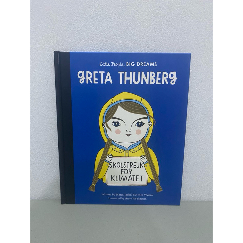 Little People Big Dream Greta Thunberg