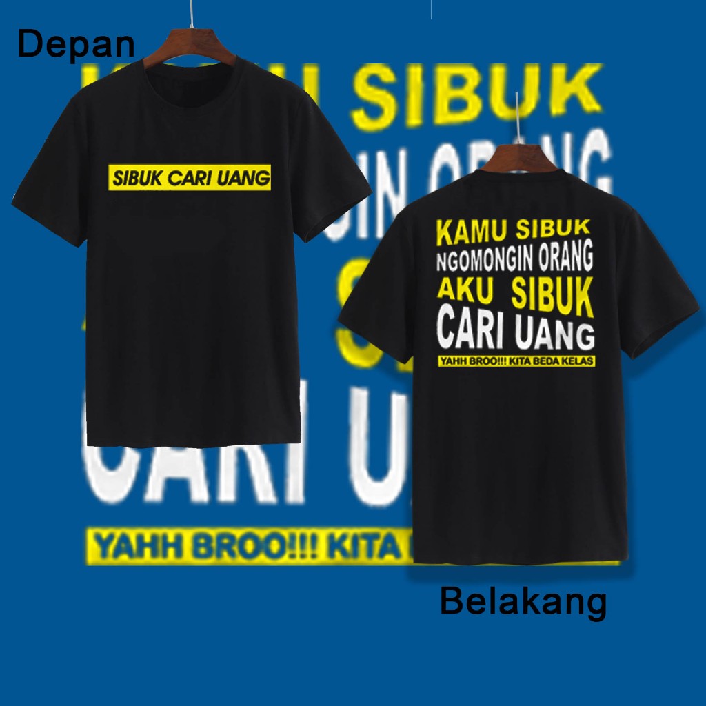 KAMU SIBUK NGOMONGIN ORANG AKU SIBUK CARI UANG