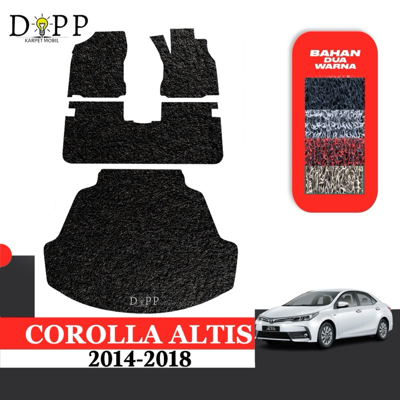 Karpet Mobil Corolla Altis / Karpet Mobil Mie Bihun Toyota Corolla Altis 2014 - 2018 Bahan Premium