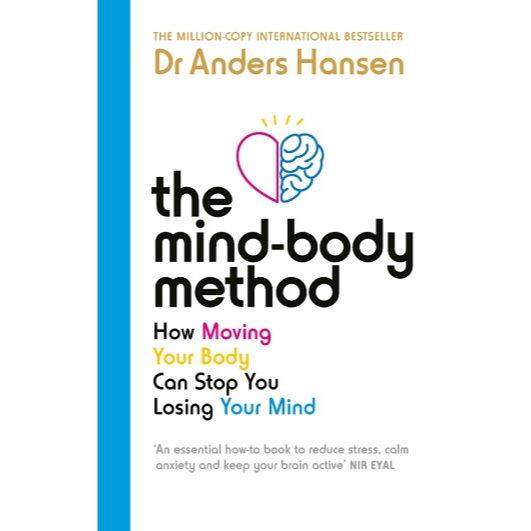 

[E978] The Mind-Body Method: How Moving Your Body Can Stop You Losing Your Mind