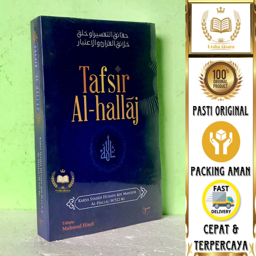 Buku Tafsir Al-Hallaj - Syaikh Husain Bin Mansur Al-Hallaj