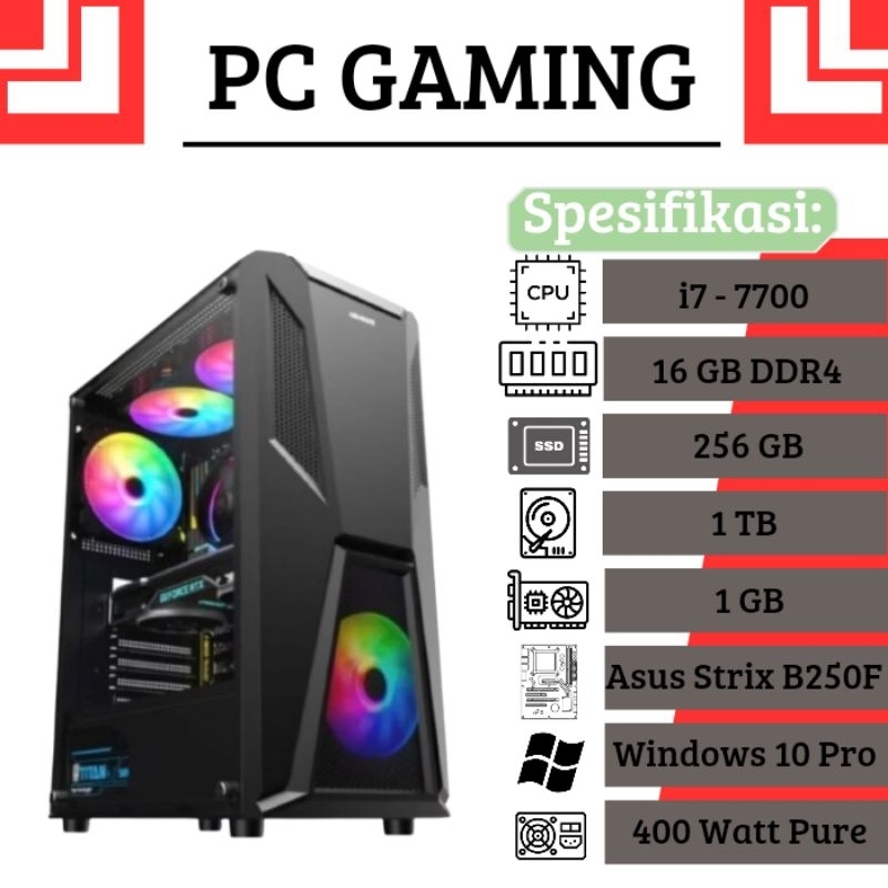 Cpu Gaming i7 Gen 7 Ram 16GB Ssd 256GB Hdd 1TB