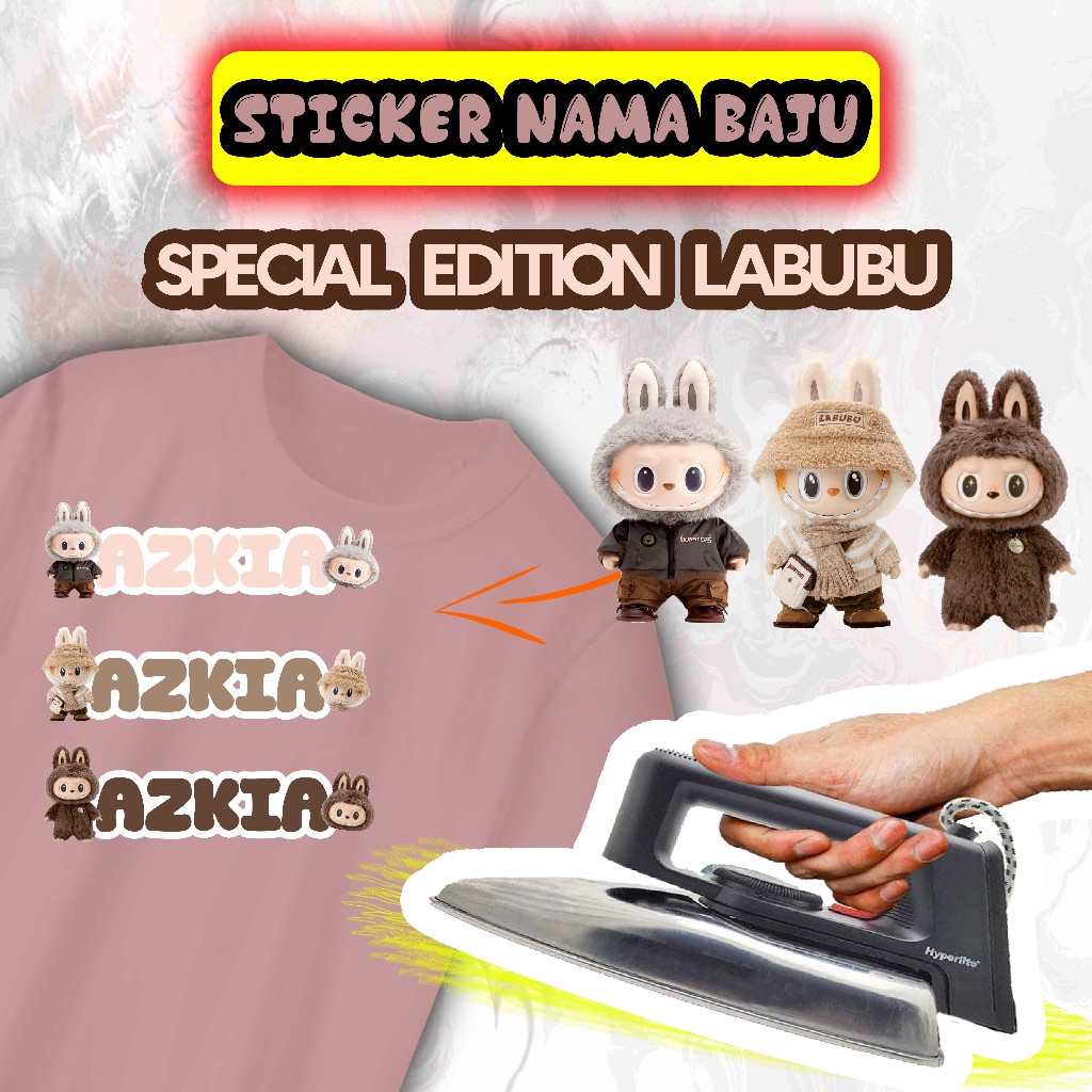 

RZT003 - STICKER LABUBU NAMA ANAK MURAH / KAOS SABLON SETRIKA / CUSTOM NAMA ANAK LUCU SABLON DTF (CUKUP DI SETRIKA)