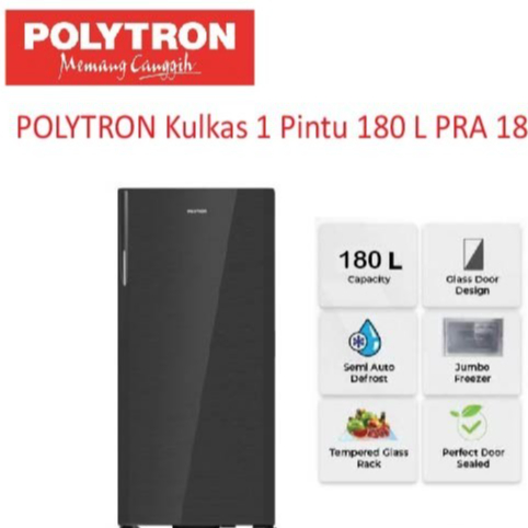 POLYTRON Kulkas 1 Pintu 180L PRA 18DMY