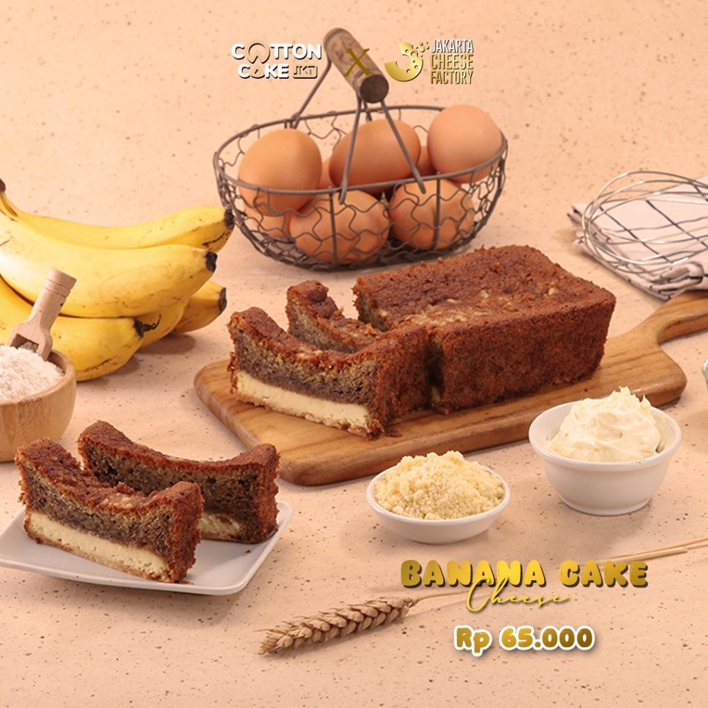 

Banana Cake Jakarta Cheese Factory X Jakarta Cotton Cake