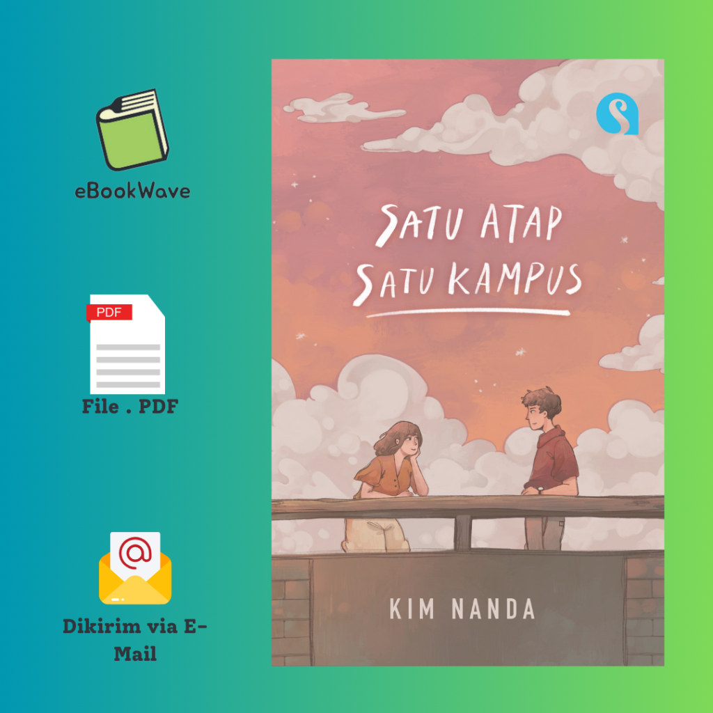 

Satu Atap, Satu Kampus By Kim Nanda Book BEST SELLER (Bahasa Indonesia)